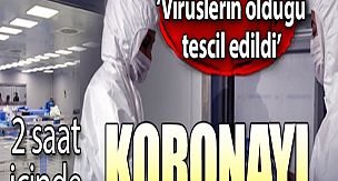 Koronayı 2 saat içinde yok ediyor!