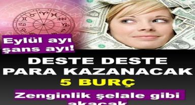 Deste deste para kazanacak 5 burç