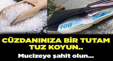 Cü-zdanınızın amacıylae bir tutam tuz koyun ve olanlara tanık o-lun.