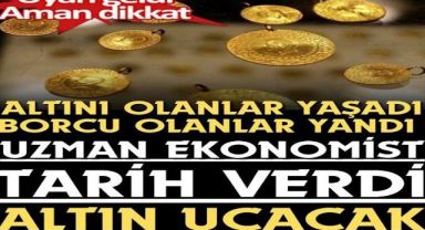 Altın bu tarihte uçacak..