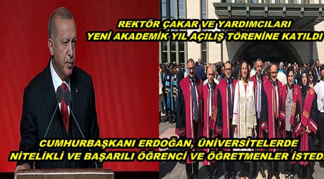 Rektör ve yardımcıları akademik yıl açılışında