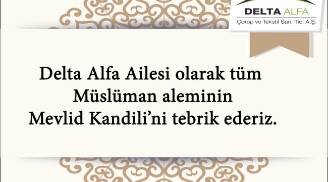 DELTA ALFA KANDİLİNİZİ KUTLAR