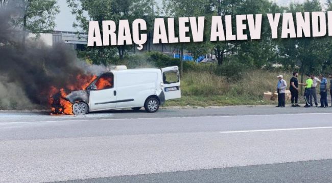 Araç otoyolda alev alev yandı
