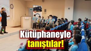 Kütüphaneyle tanıştılar