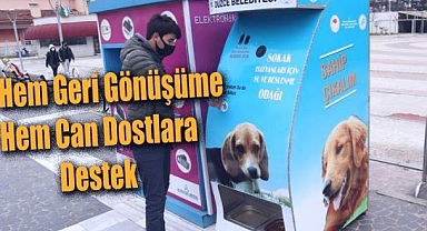 Hem geri dönüşüme hem can dostlara destek